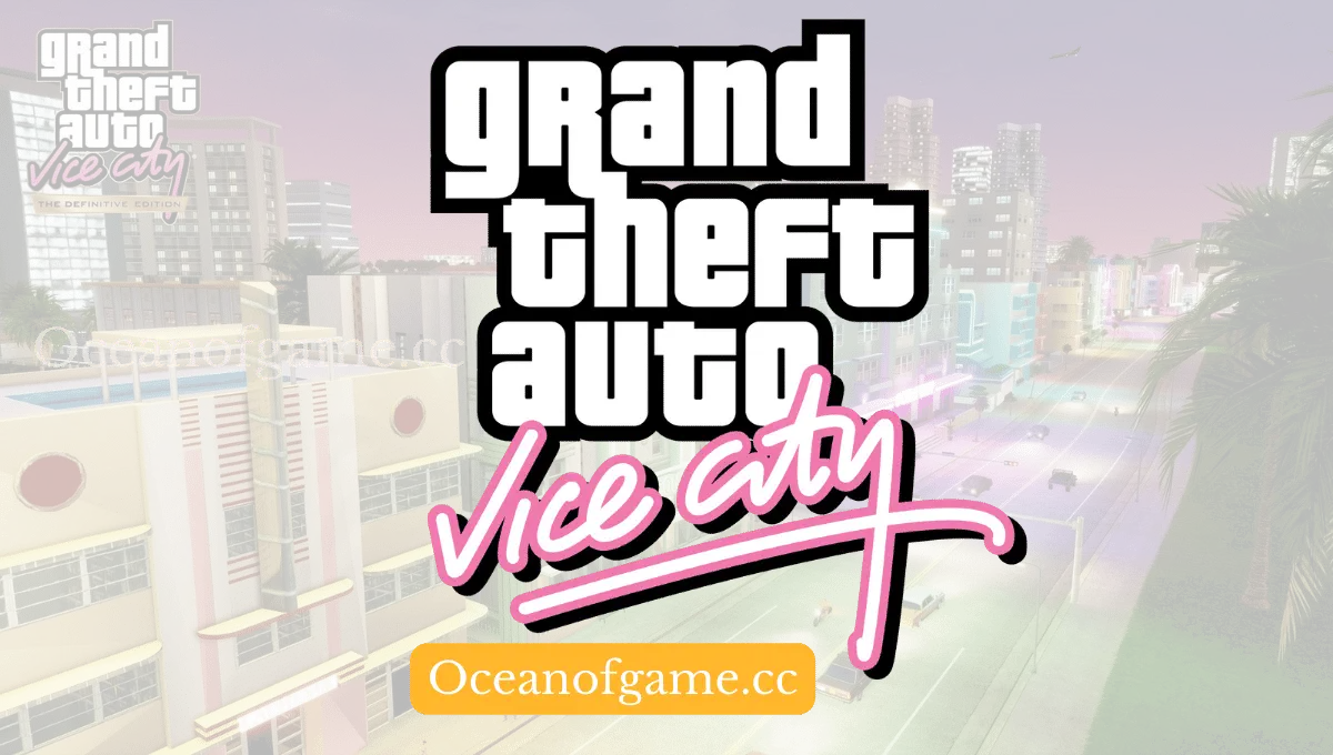 GTA VICE City Free Download